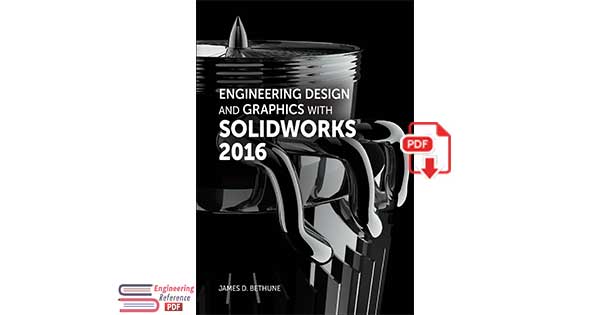 engineering design with solidworks 2017 pdf engineering design with solidworks 2017 pdf