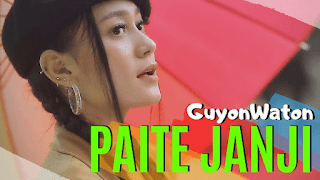 Lirik Lagu Paite Janji - Vita Alvia (Guyon Waton Version)