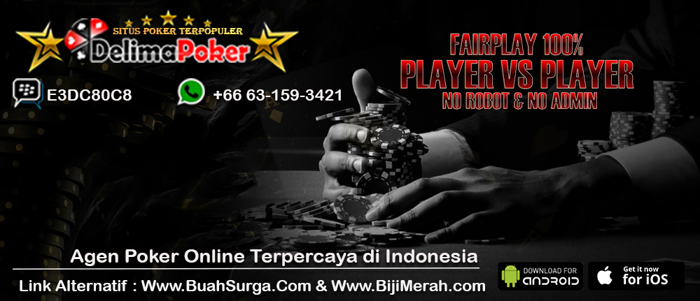 TRIK POKER ONLINE - RAHASIA MENANG MUTLAK BERMAIN POKER DI DELIMAPOKER