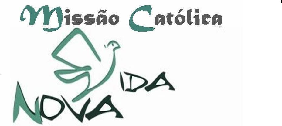 Missão Católica Vida Nova