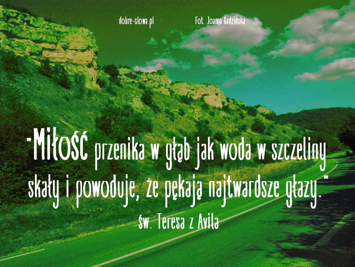 Znalezione obrazy dla zapytania św teresa z avila cytaty