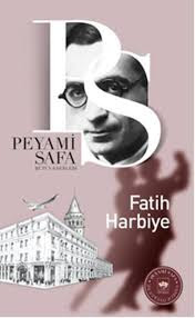 Fatih Harbiye romani, Peyami Safa
