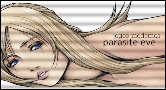 Playstation para sempre! : [PS1] Parasite Eve 2 (PT-BR)