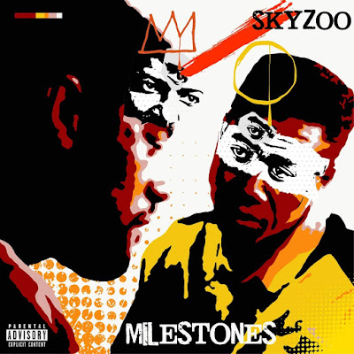 Milestones Skyzoo Album