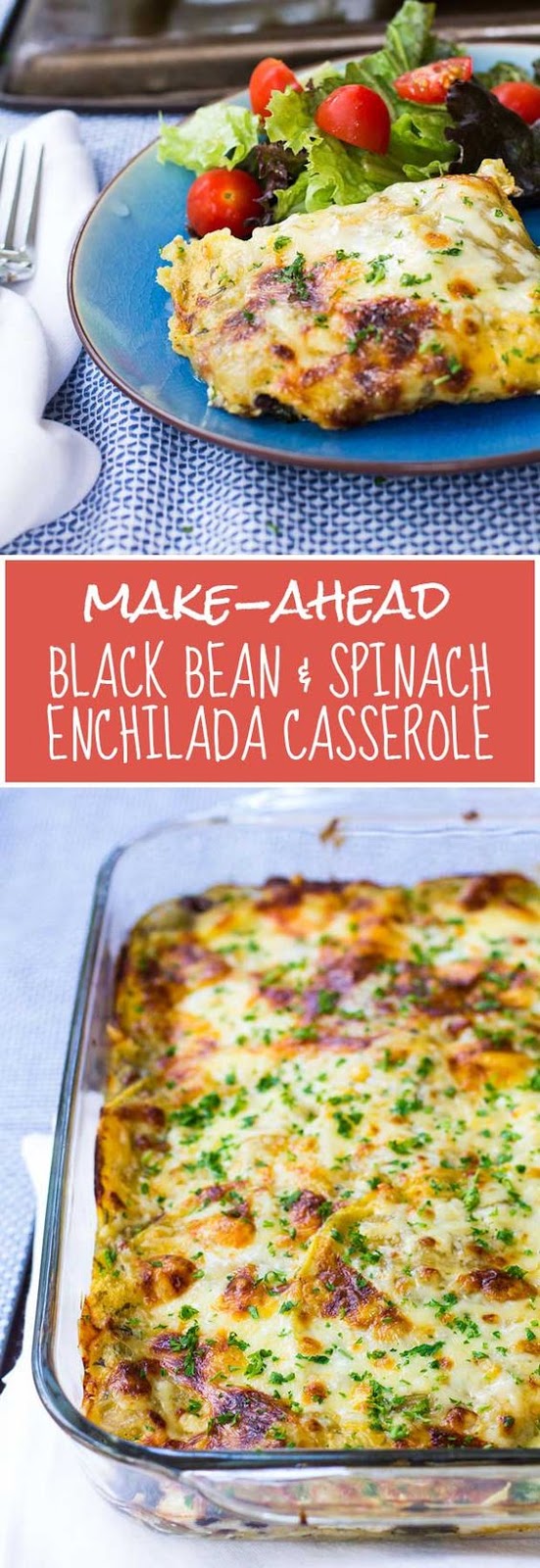 MakeAhead Black Bean & Spinach Enchilada Casserole Tasty Foods