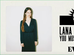 Lirik You Must Love Me - Lana Del Rey dan Terjemahan
