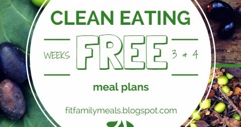 Meals Fit for a Family: Free Meal Plan Fit for a Fam Weeks 3-4