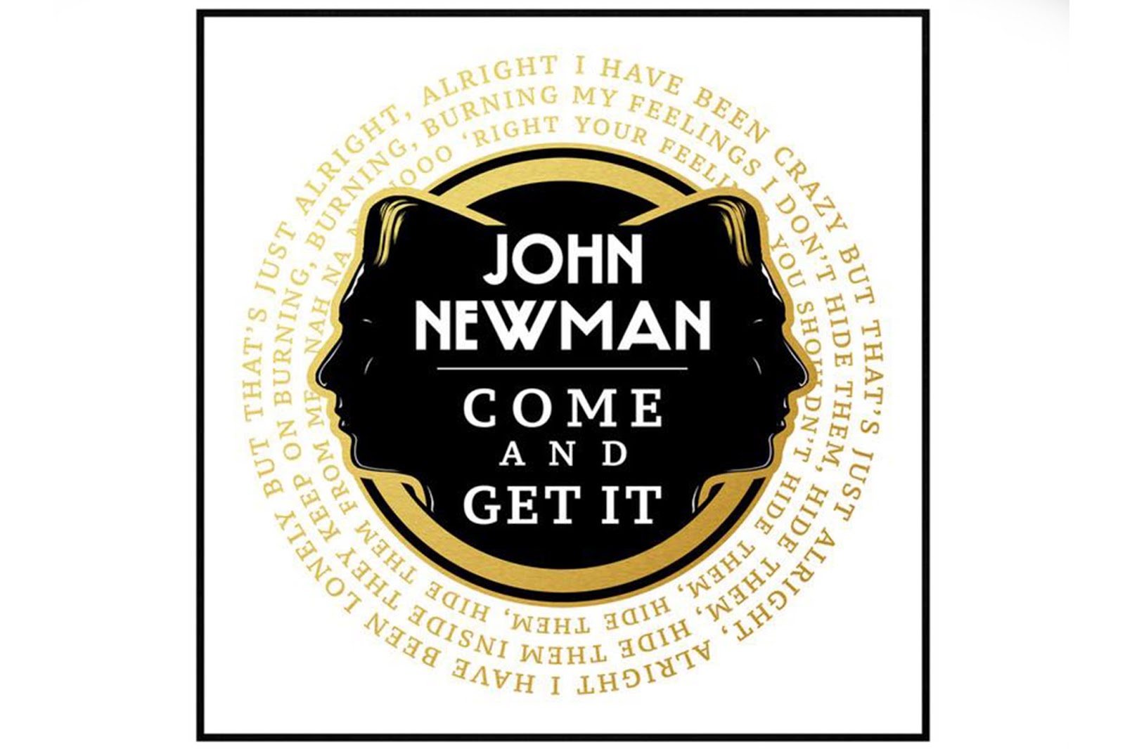 John Newman песни. John Newman топоры. John Newman Tribute. Come and get it. Get a new man