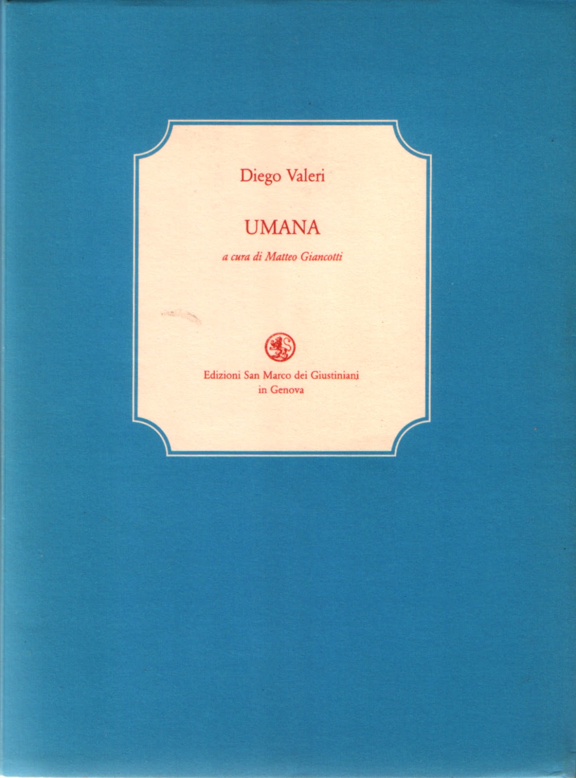 I libri de la stanza ascosa "Umana" di Diego Valeri