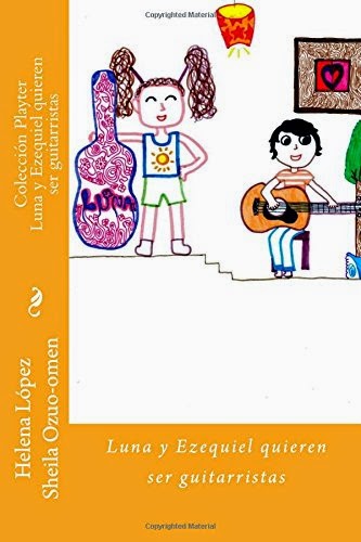 Luna y Ezequiel quieren ser guitarristas