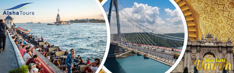 Umroh Plus Turki Alsha Tour Sultan Ahmed Bosphorus Bridge