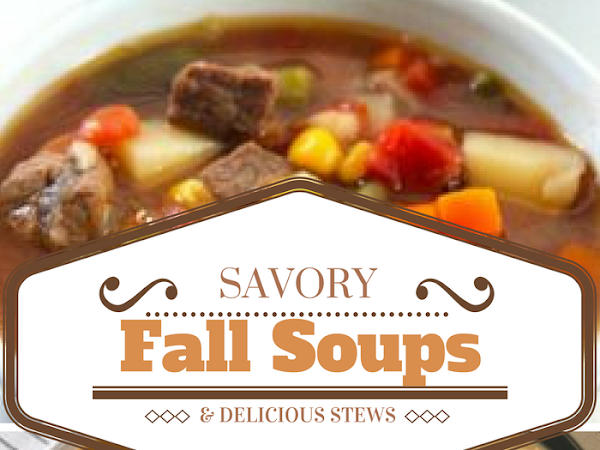 15 Savory Fall Soups and Delicious Stews