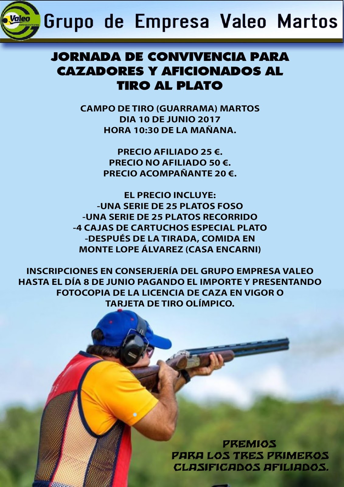 Grupo de Empresa Valeo Martos JORNADA DE TIRO AL PLATO 10 DE JUNIO DE 2017