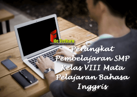 Perangkat Pembelajaran Smp Kelas Vii Mata Pelajaran Bahasa