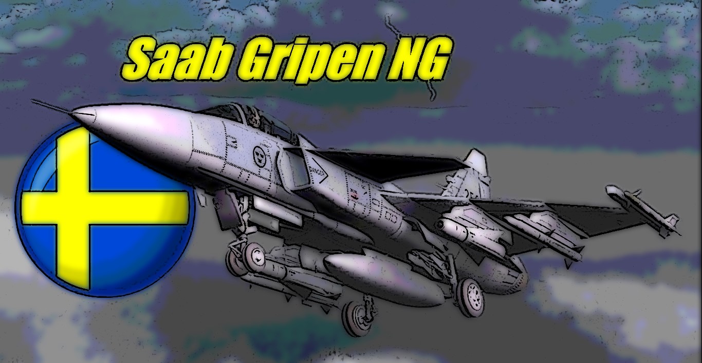 LISTOS PARA LA GUERRA: Saab Gripen NG