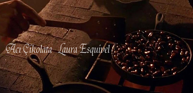 Rafların Arasından Acı Çikolata Laura Esquivel