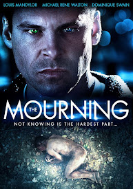 Watch Movies The Mourning (2015) Full Free Online
