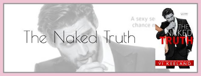 The Naked Truth by Vi Keeland The Naked Truth by Vi Keeland