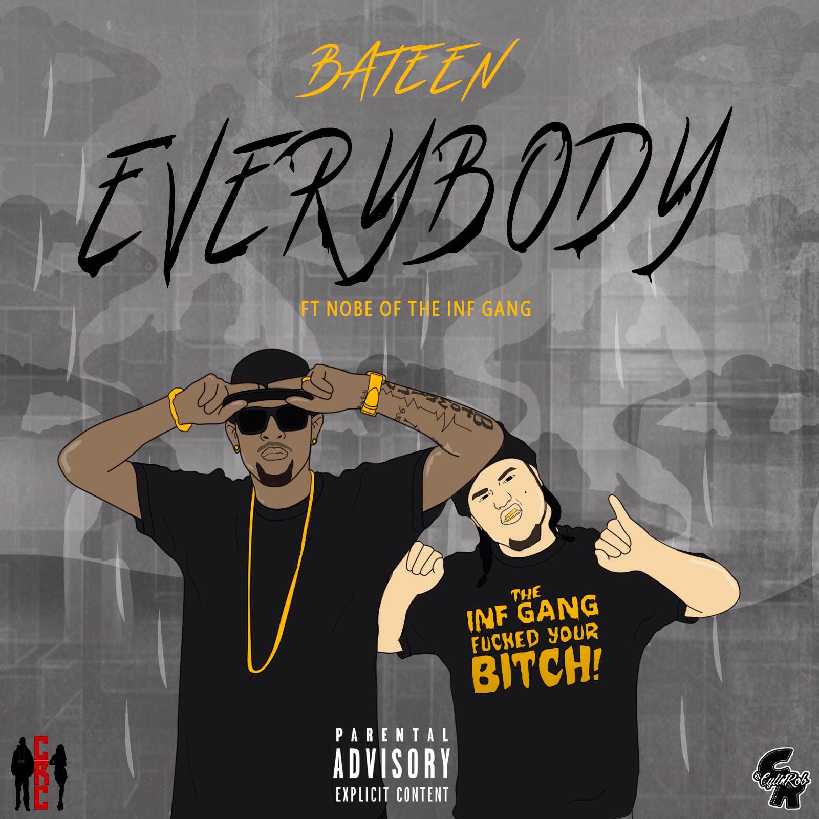 Bateen featuring Nobe of Inf Gang - "Everybody" (Official Music Video)