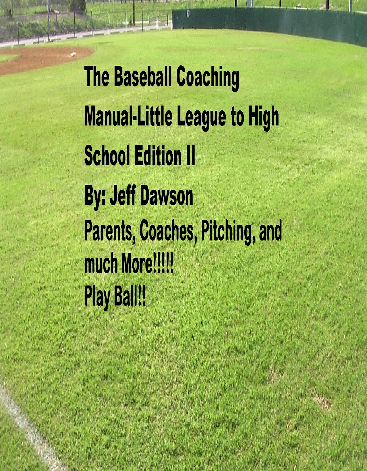 The Baseball Coaching Manual