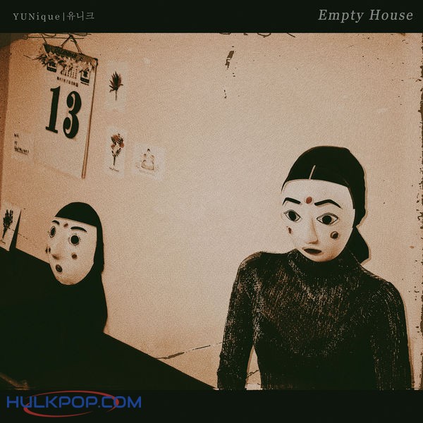 Yunique – Empty House – Single