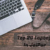 Laptop Store In Jaipur:20 Best Laptop Dealers In Jaipur