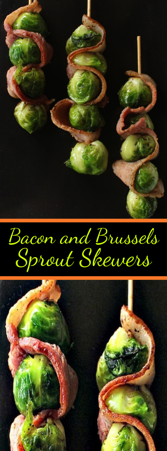 Bacon and Brussels Sprout Skewers #Bacon #Veggies Bacon and Brussels Sprout Skewers #Bacon #Veggies