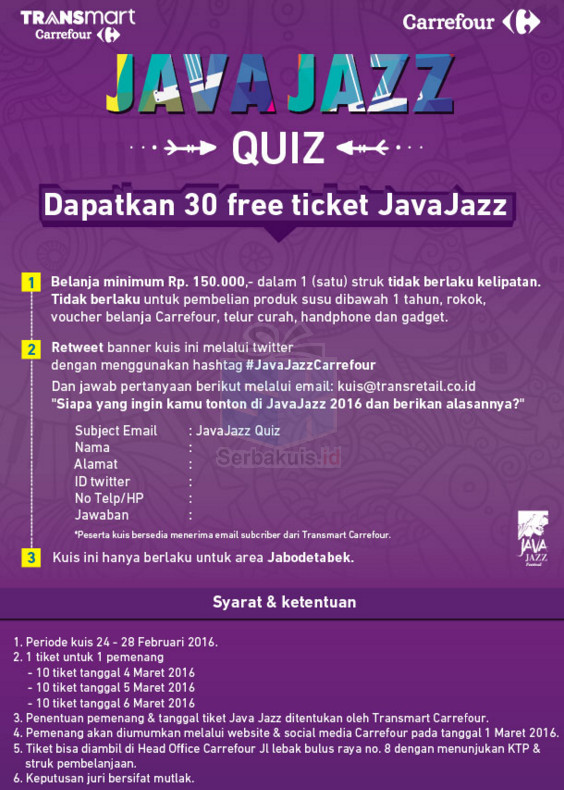 Promo Kuis Transmart Carrefour Berhadiah 30 Tiket Java Jazz 2016 Promo Kuis Transmart Carrefour Berhadiah 30 Tiket Java Jazz 2016