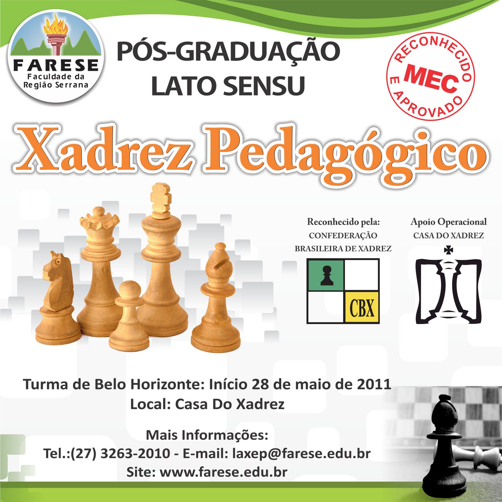 Cursos, Casa do Xadrez