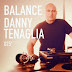 BALANCE 025: DANNY TENAGLIA + SUMMER 2014 TOUR DATES
