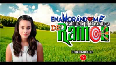 Enamorandome de Ramon