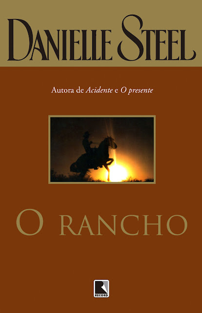 O Rancho Edição 8 - Danielle Steel
