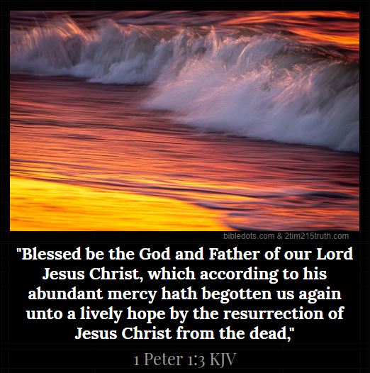 2-timothy-2-15-truth-verse-of-the-day-1-peter-1-3-kjv