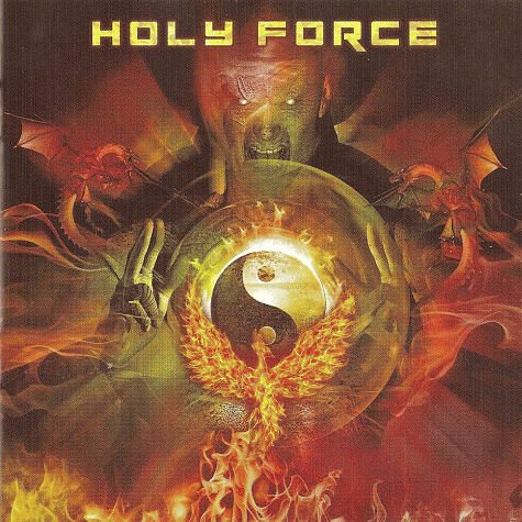 HOLY FORCE - Holy Force (2011)