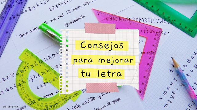 CONSEJOS PARA MEJORAR MI LETRA por Nica Bernita CONSEJOS PARA MEJORAR MI LETRA por Nica Bernita