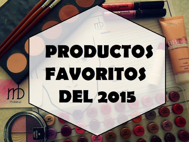 Productos favoritos 2015 Marilina B Makeup