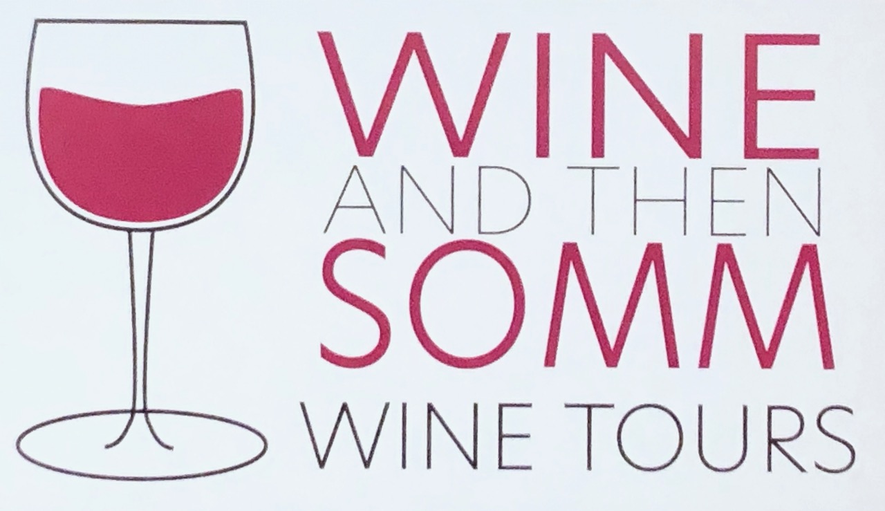 Wine and Then Somm Wine Tours