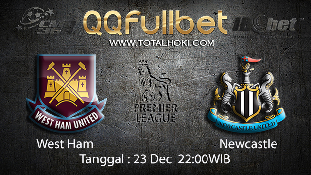 PREDIKSIBOLA - PREDIKSI TARUHAN BOLA WEST HAM VS NEWCASTLE 23 DESEMBER 2017 ( ENGLISH PREMIER LEAGUE )