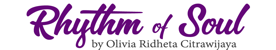 Rhythm of Soul by Olivia Ridheta Citrawijaya