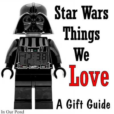 Star Wars Things We Love- a gift guide from In Our Pond  #holidays  #christmas  #starwars  #geek  #giftguide