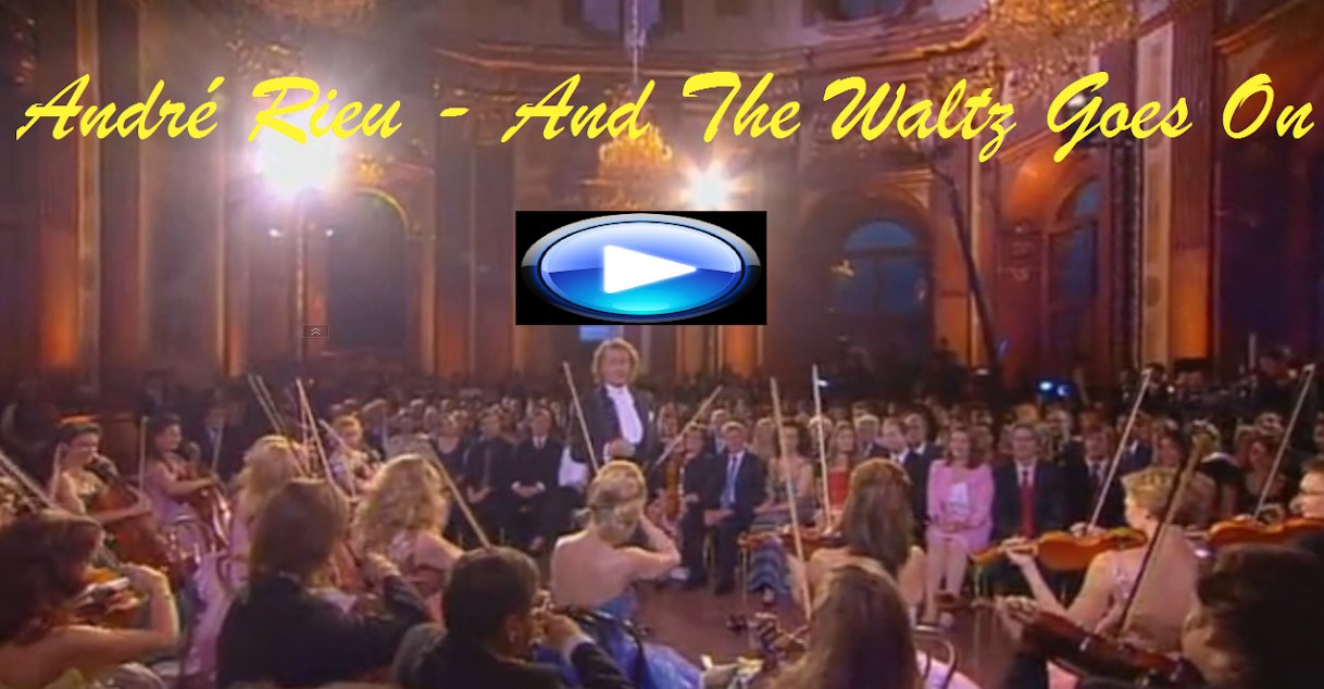 AndréRieu And The Waltz Goes On