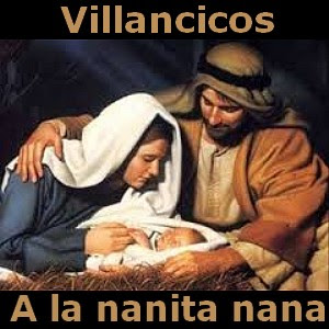 Villancicos – A la nanita nana