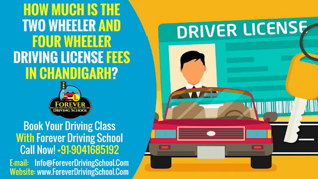 TWO WHEELER AND FOUR WHEELER DRIVING LICENSE FEES IN CHANDIGARH
