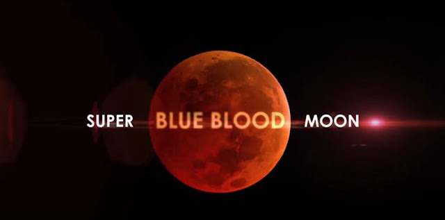 Super Blue Blood Moon and Lunar Eclipse Super Blue Blood Moon and Lunar Eclipse jan,21 2018