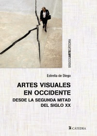 "Artes visuales en occidente" - Estrella de Diego. "Artes visuales en occidente" - Estrella de Diego.