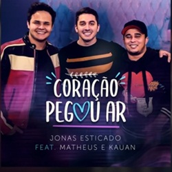 Baixar Música Meu Coração Pegou Ar - Jonas Esticado Part. Matheus e Kauan Mp3 Baixar Meu Coração Pegou Ar - Jonas Esticado Part. Matheus e Kauan Mp3