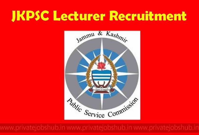 JKPSC Lecturer Recruitment JKPSC Lecturer Recruitment