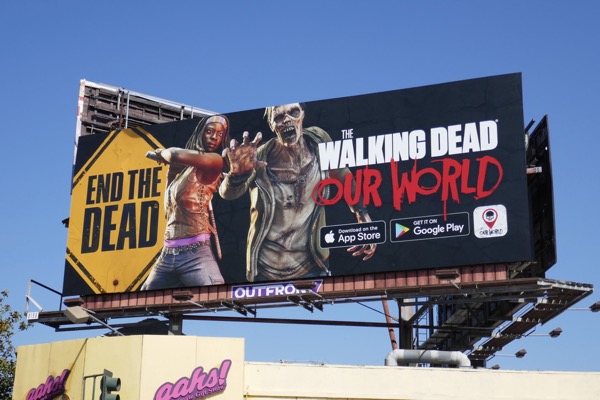 The Walking Dead Our World game app billboard Walking Dead Our World game app billboard