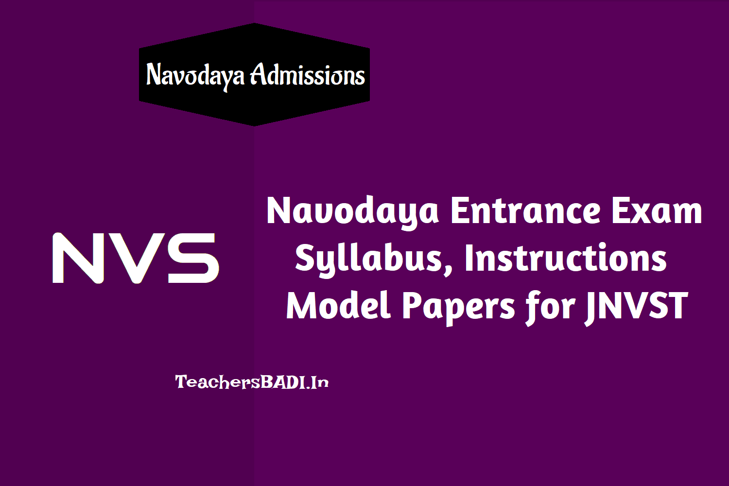 navodaya entrance exam syllabus instructions model papers for