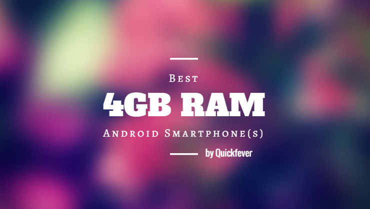 Best 4 GB ram phones 4 GB ram